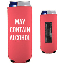 Load image into Gallery viewer, May Contain Alcohol Magnetic Slim Can Coolie
