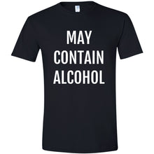 Load image into Gallery viewer, May Contain Alcohol Funny T Shirt
