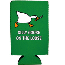 Load image into Gallery viewer, Silly Goose on the Loose 16 oz. Can Coolie
