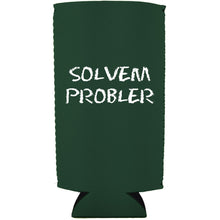 Load image into Gallery viewer, Solvem Probler 24oz Can Coolie
