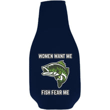 Load image into Gallery viewer, Women Want Me Fish Fear Me Beer Bottle Coolie
