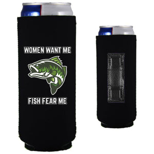 12oz. collapsible, neoprene slim can Koozie with strong magnets sewn into one side and the women want me fish fear me graphic printed on opposite side.