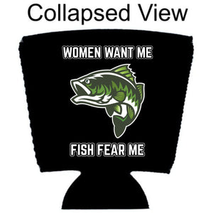 Women Want Me Fish Fear Me Party Cup Coolie