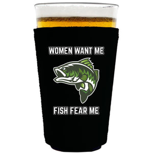collapsible neoprene 16oz. pint glass Koozie with women want me fish fear me graphic printed on one side.