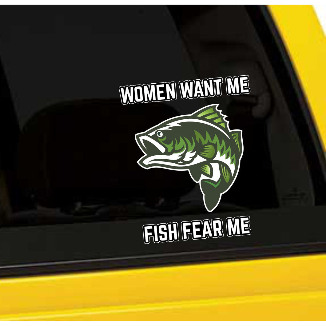 Women Want Me, Fish Fear Me Vinyl Sticker 5 Inch, Indoor/Outdoor