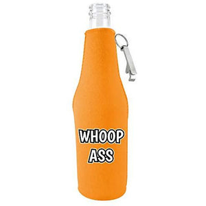 Whoop Ass Beer Bottle Coolie With Opener
