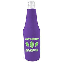 Load image into Gallery viewer, Don&#39;t Worry Be Hoppy! Beer Bottle Coolie
