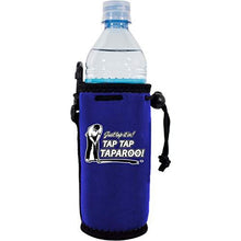 Load image into Gallery viewer, Just Tap It In. Taparoo! Water Bottle Coolie
