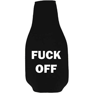 Fuck Off Beer Bottle Coolie With Opener