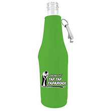 Load image into Gallery viewer, bright green zipper beer bottle with opener and funny just tap it in tap tap taparoo design 
