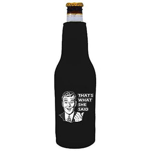 That's What She Said Bottle Coolie