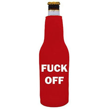 Load image into Gallery viewer, Fuck Off Beer Bottle Coolie
