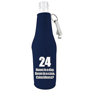 24 Hours Funny Beer Bottle Coolie With Opener
