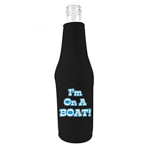 I'm On A Boat Beer Bottle Coolie