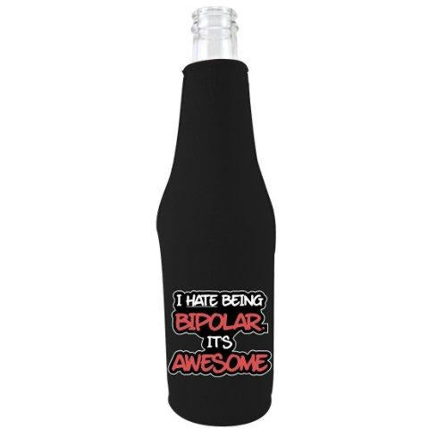 Bipolar is Awesome Beer Bottle Coolie