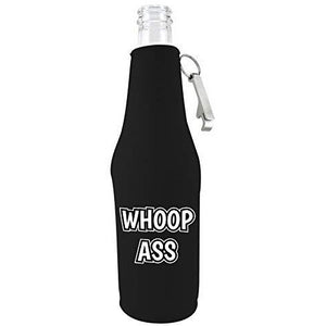 Whoop Ass Beer Bottle Coolie With Opener