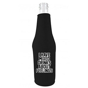 black zipper beer bottle koozie with funny i have mixed drinks about feelings design 