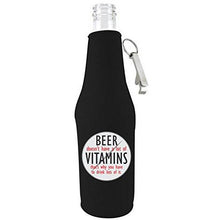 Load image into Gallery viewer, Beer Doesn&#39;t Have A Lot of Vitamins Bottle Coolie w/Opener
