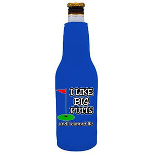 I Like Big Putts and I Cannot Lie Beer Bottle Coolie With Opener