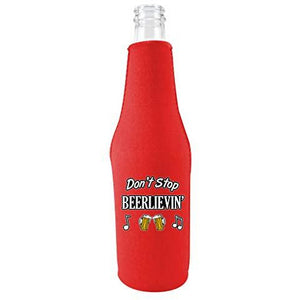 Don't Stop Beerlievin' Beer Bottle With Opener Coolie