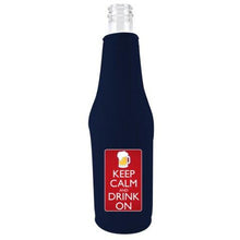 Load image into Gallery viewer, Keep Calm Drink On Beer Bottle Coolie
