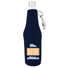 Load image into Gallery viewer, The Dude Abides Beer Bottle Coolie With Opener
