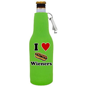 I Love Wieners Beer Bottle Coolie With Opener
