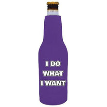 Load image into Gallery viewer, purple zipper beer bottle with i do what i want design 

