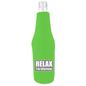 Relax I'm Hilarious Beer Bottle Coolie