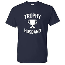 Load image into Gallery viewer, Coolie Junction Trophy Husband Funny T Shirt
