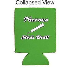 Load image into Gallery viewer, Nurses Stick Butt! Can Coolie

