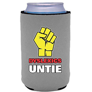 can koozie with dyslexics untie design