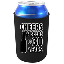 Load image into Gallery viewer, black can koozie with &quot;cheers &amp; beers to 30 years&quot; text design
