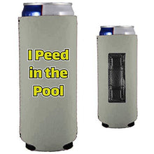 Load image into Gallery viewer, I Peed in the Pool Magnetic Slim Can Coolie
