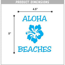 Load image into Gallery viewer, Aloha Beaches Vinyl Sticker

