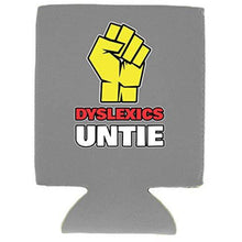 Load image into Gallery viewer, Dyslexics Untie Magnetic Can Coolie
