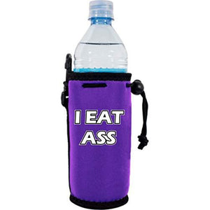 I Eat Ass Water Bottle Coolie