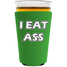 Load image into Gallery viewer, I Eat Ass Pint Glass Coolie
