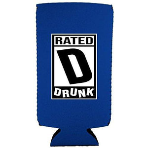 Rated D for Drunk Slim Can Coolie