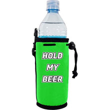 Load image into Gallery viewer, Hold My Beer Water Bottle Coolie
