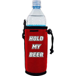 Hold My Beer Water Bottle Coolie