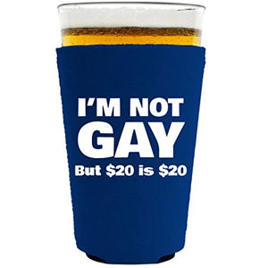 I'm Not Gay Pint Glass Coolie