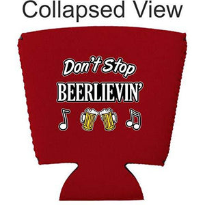 Don't Stop Beerlievin Party Cup Coolie