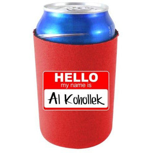 Hello My Name is Al Kohollek Can Coolie