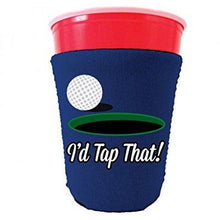 Load image into Gallery viewer, I&#39;d Tap That Party Cup Coolie
