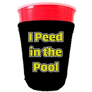 I Peed in the Pool Party Cup Coolie
