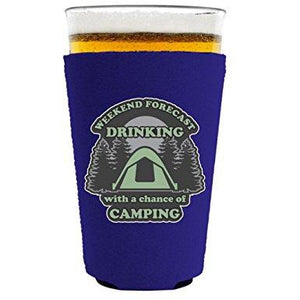 Weekend Forecast Drinking with a chance of Camping Pint Glass Coolie