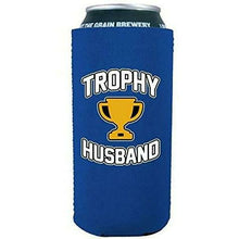 Load image into Gallery viewer, Trophy Husband 16 oz. Can Coolie
