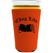 Load image into Gallery viewer, Chug Life Pint Glass Coolie
