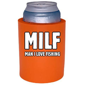 MILF Man I Love Fishing Thick Foam"Old School" Can Coolie